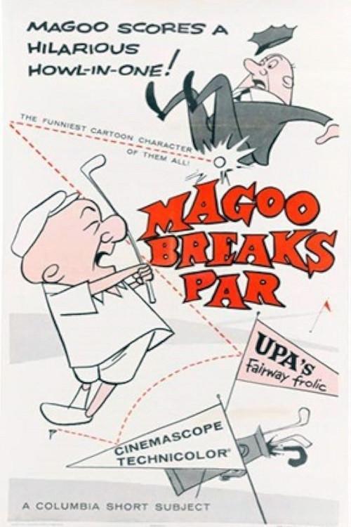 Magoo Breaks Par 1957 official movie poster
