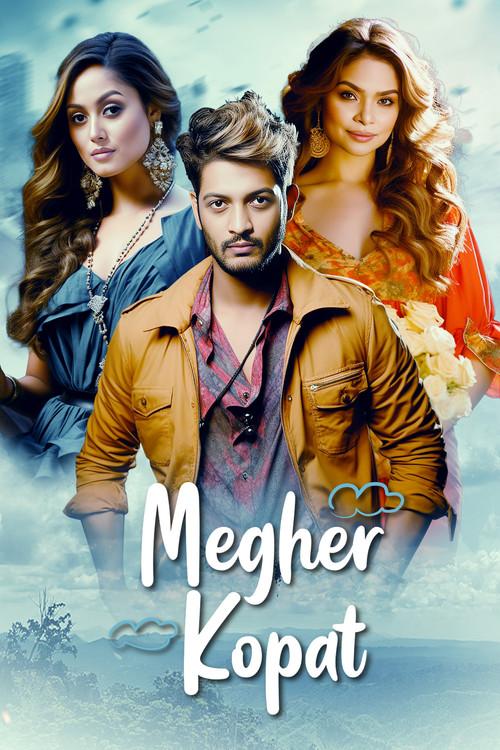 Megher Kopat (Love Under the Clouds) 2023 official movie poster