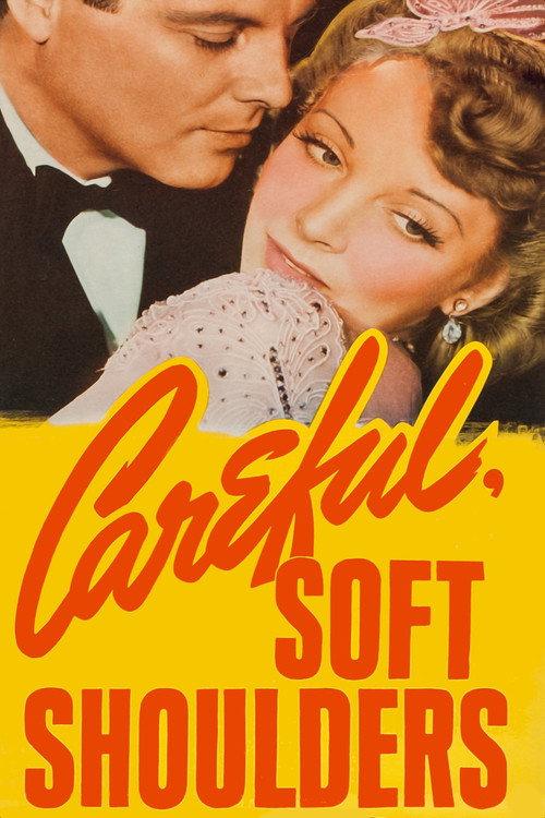 Careful, Soft Shoulders 1942 official movie poster