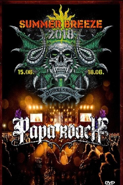 Papa Roach Summer Breeze 2018 2018 official movie poster