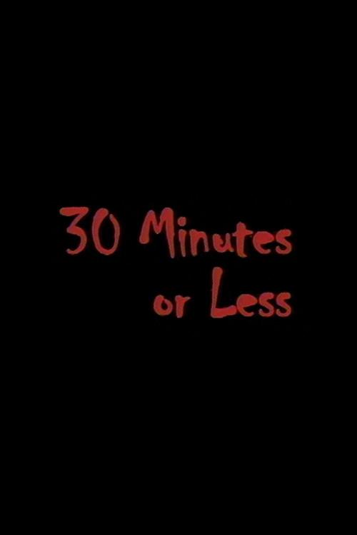 30 Minutes or Less 2001 official movie poster