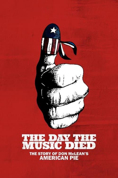 The Day the Music Died: The Story of Don McLean's "American Pie" 2022 official movie poster