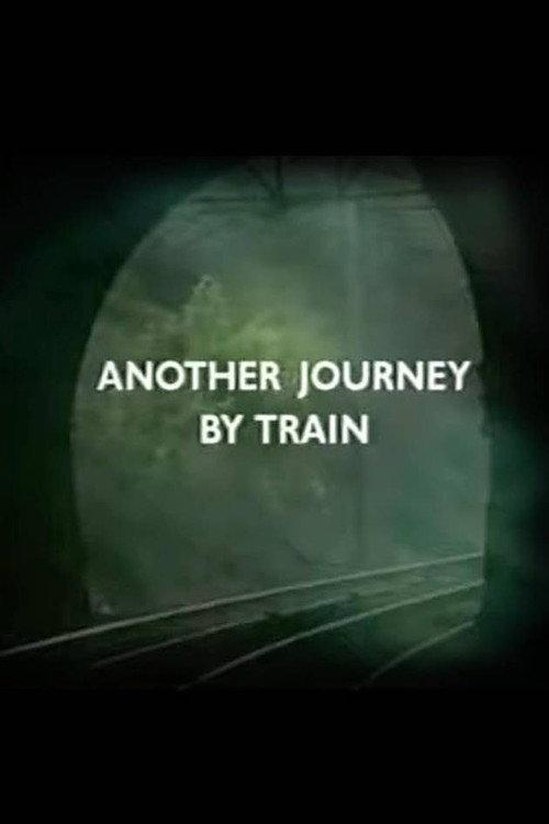 Another Journey By Train 1993 official movie poster
