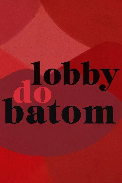 Lobby do Batom 2022 official movie poster