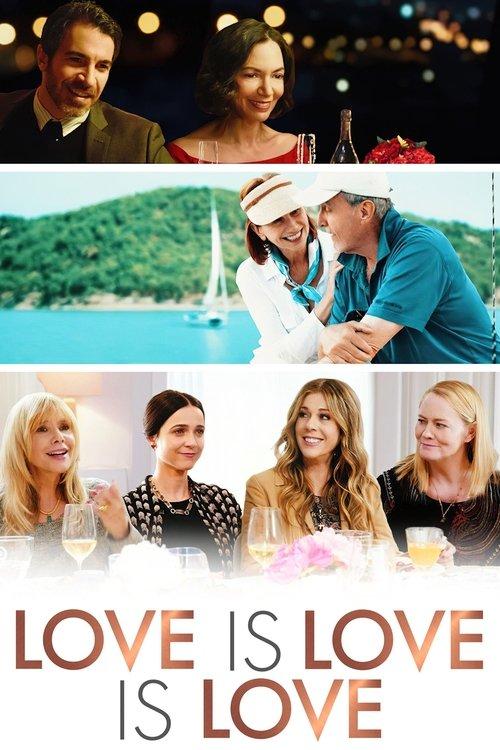 Love Is Love Is Love 2021 official movie poster