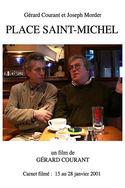 Place Saint Michel 2013 official movie poster
