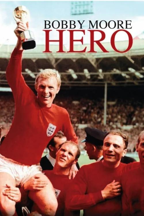 Hero: The Bobby Moore Story 2002 official movie poster