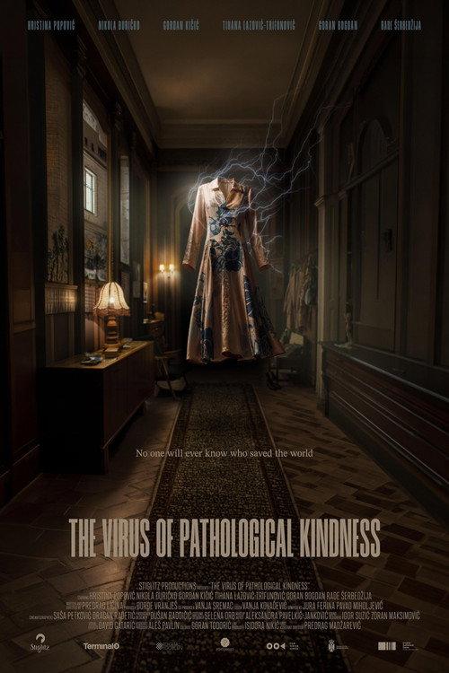 The Virus of Pathological Kindness 2026 official movie poster