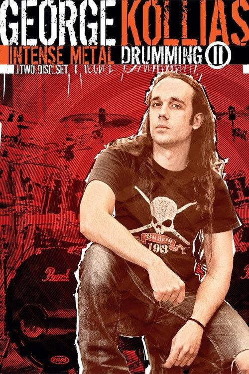 George Kollias - Intense Metal Drumming II 2012 official movie poster