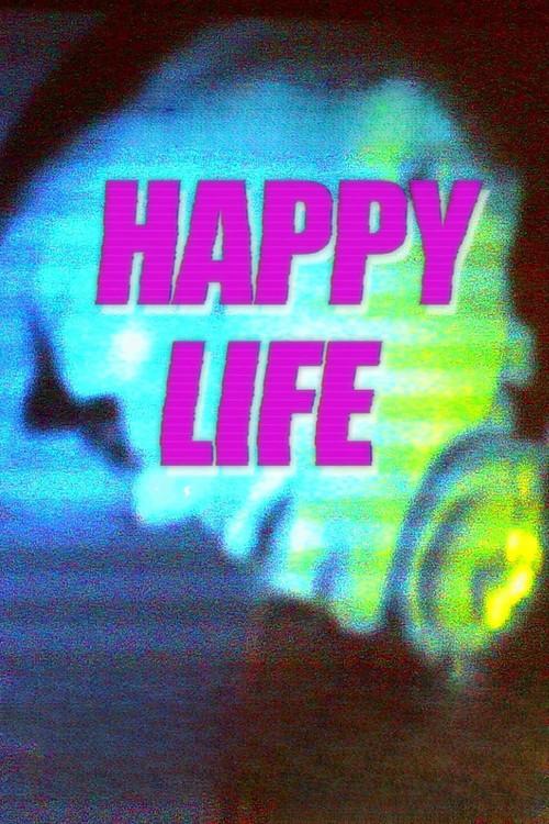 Happy Life 2011 official movie poster