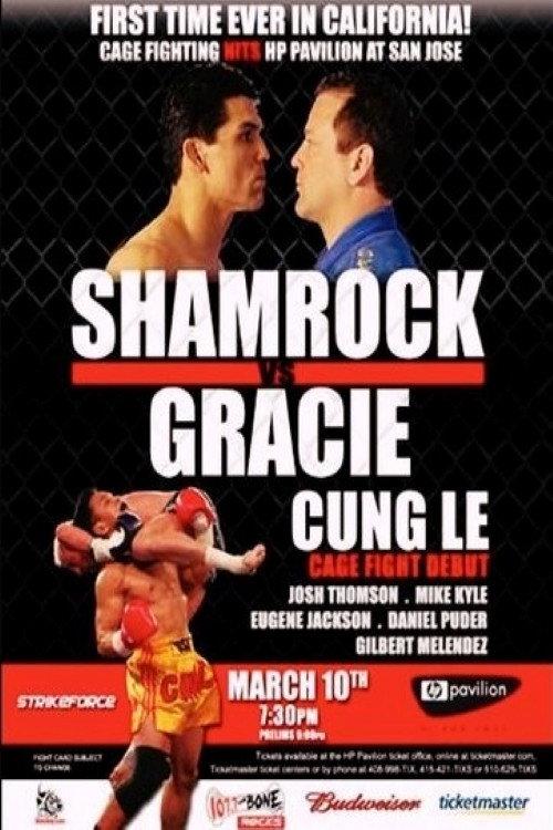 Strikeforce: Shamrock vs. Gracie 2006 official movie poster