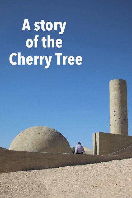 A Story of the Cherry Tree 2020 official movie poster