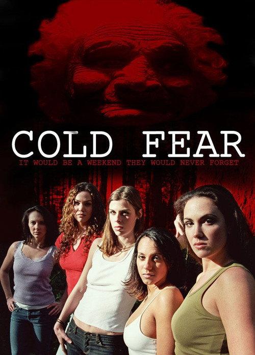 Cold Fear 2005 official movie poster