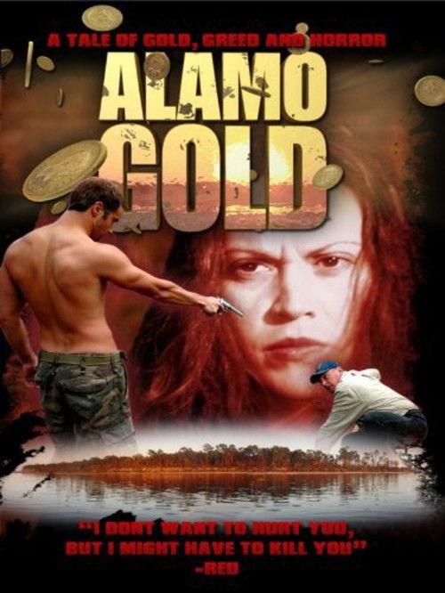 Alamo Gold 2008 official movie poster