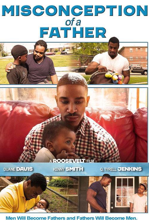 Misconception of a Father 2015 official movie poster