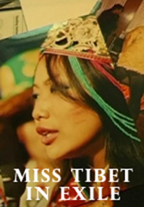 Miss Tibet in Exile 2008 official movie poster