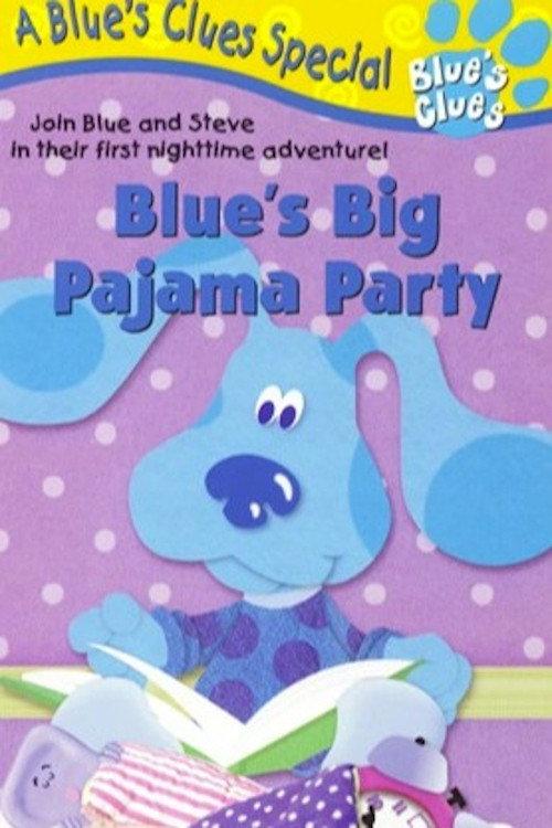 Blue's Clues: Blue's Big Pajama Party 1999 official movie poster