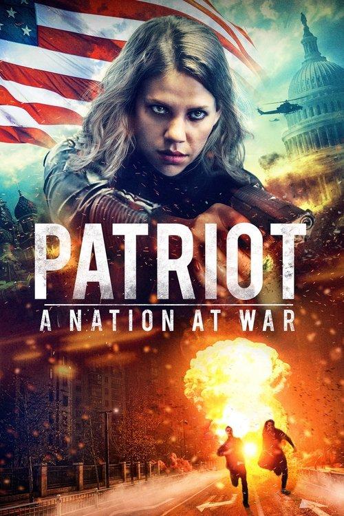 Patriot: A Nation at War 2020 official movie poster