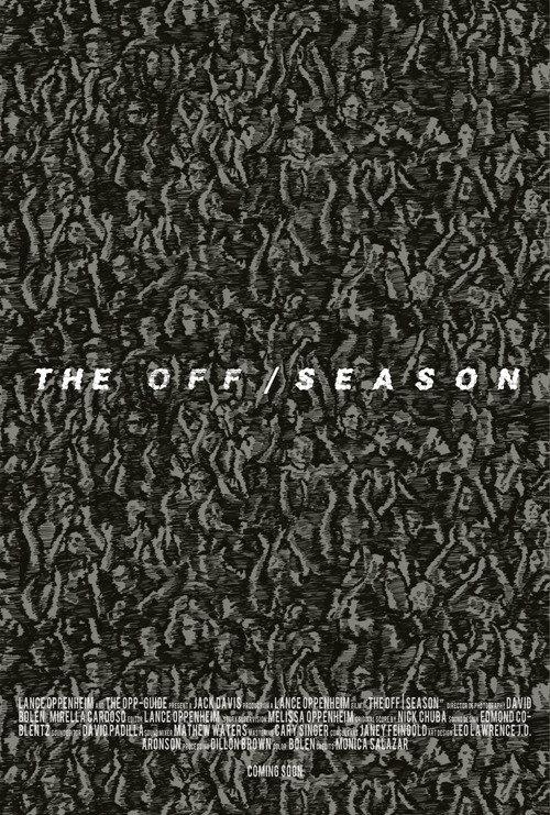 The Off | Season 2014 official movie poster