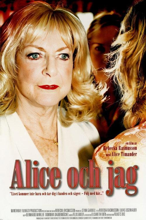 Alice och jag 2006 official movie poster