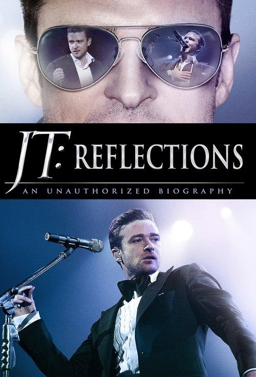 JT: Reflections 2013 official movie poster