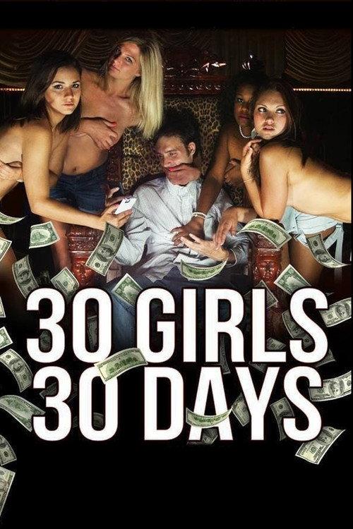 30 Girls 30 Days 2012 official movie poster