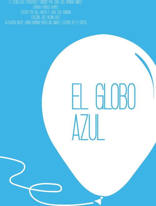 The Blue Balloon 2010 official movie poster