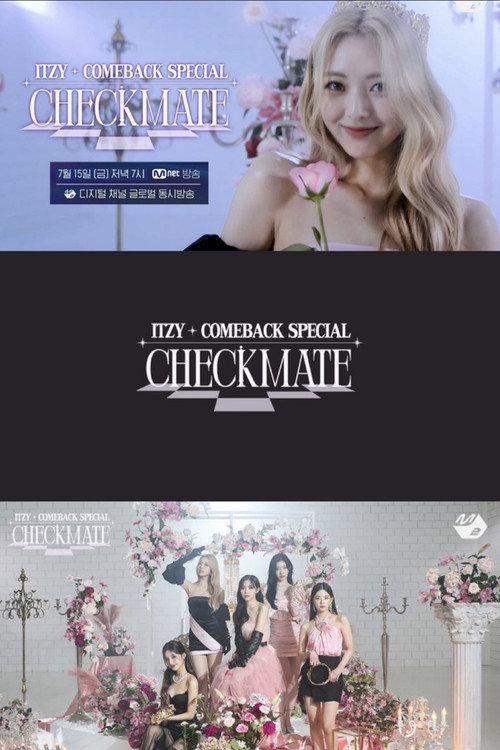 ITZY COMEBACK SPECIAL ‘CHECKMATE’ 2022 official movie poster