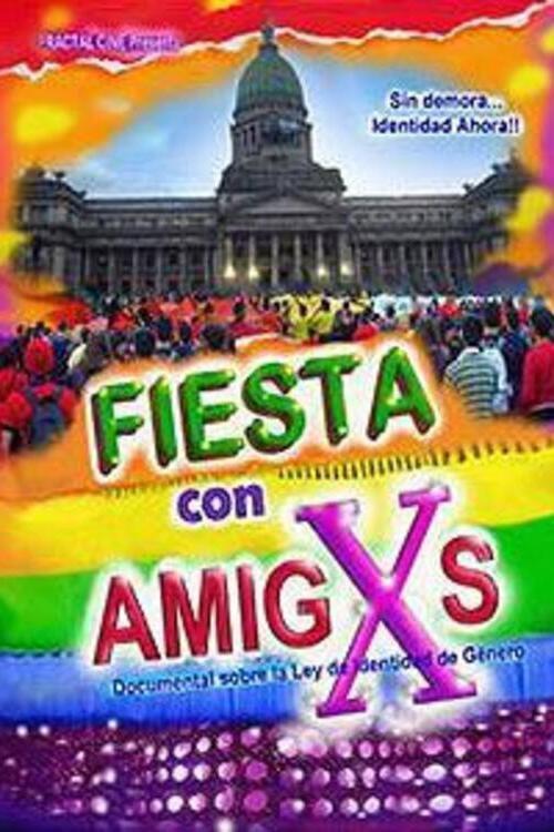 Fiesta con amigxs 2013 official movie poster