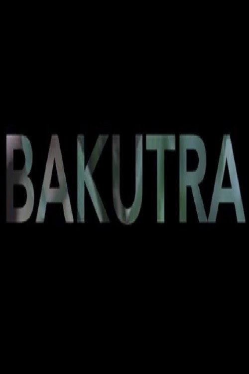 Bakutra 2020 official movie poster