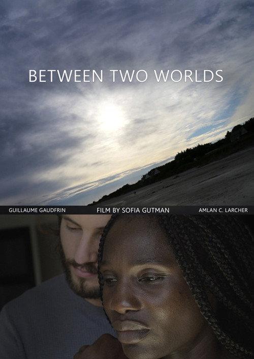 Between Two Worlds 2021 official movie poster