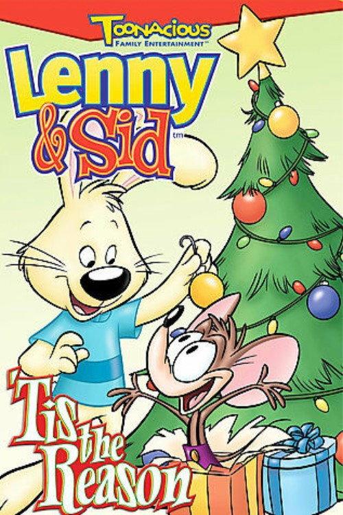 Lenny & Sid: 'Tis the Reason 2003 official movie poster