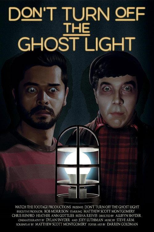 Don’t Turn Off the Ghost Light 2023 official movie poster