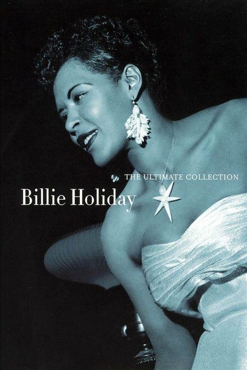 Billie Holiday: The Ultimate Collection 2005 official movie poster