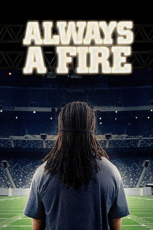 Always A Fire 2012 official movie poster
