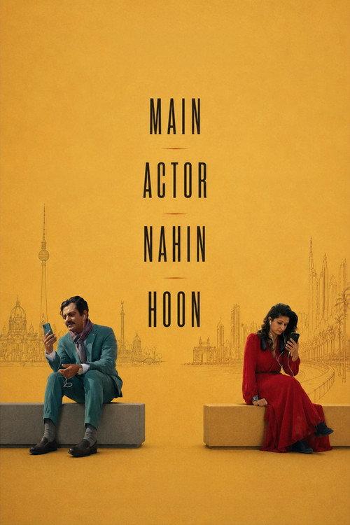 Main Actor Nahin Hoon 2025 official movie poster