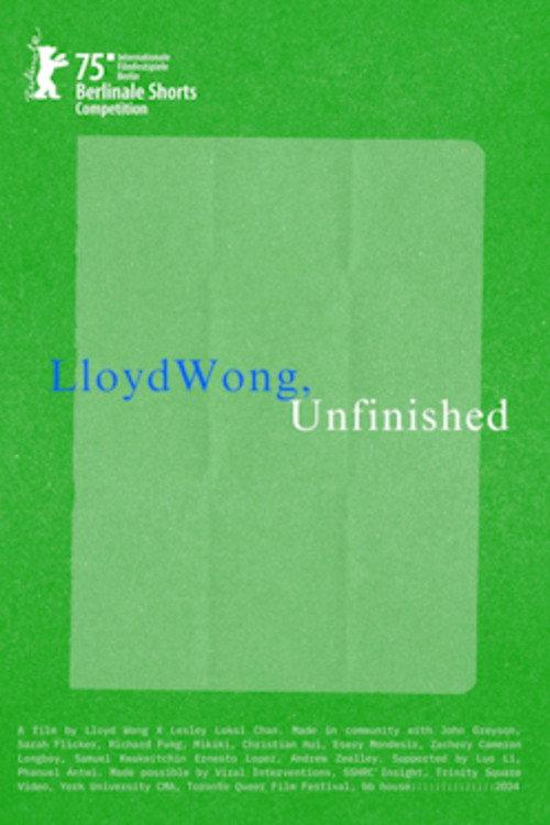 Lloyd Wong, Unfinished 2025 official movie poster