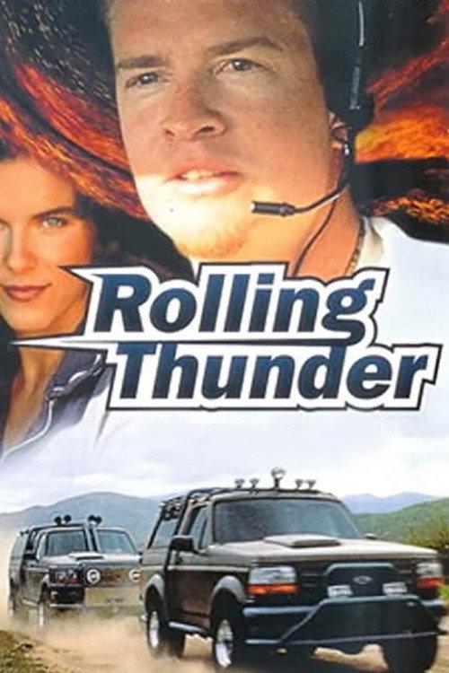 Rolling Thunder 1996 official movie poster