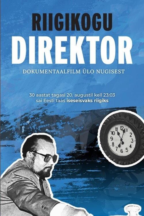 Riigikogu direktor 2021 official movie poster