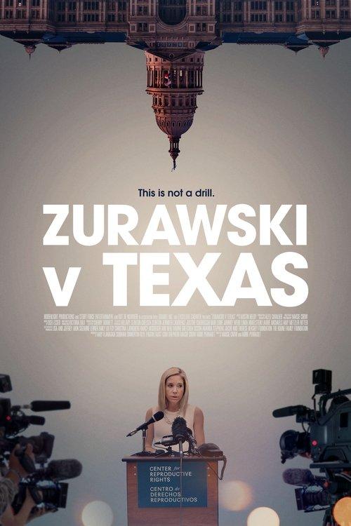 Zurawski v Texas 2024 official movie poster