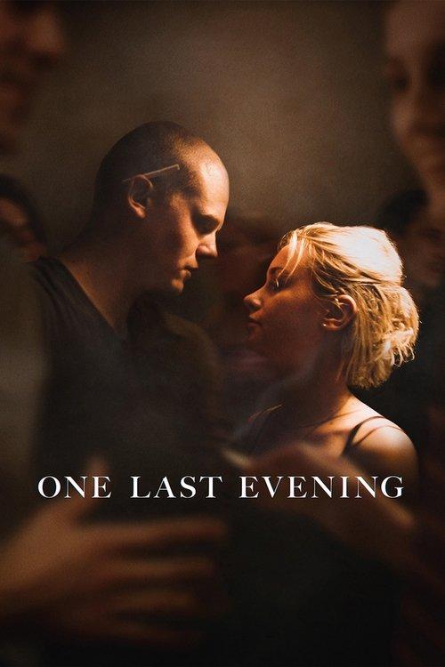 One Last Evening 2023 official movie poster