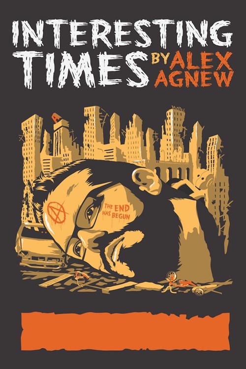 Alex Agnew: Interesting Times 2013 official movie poster