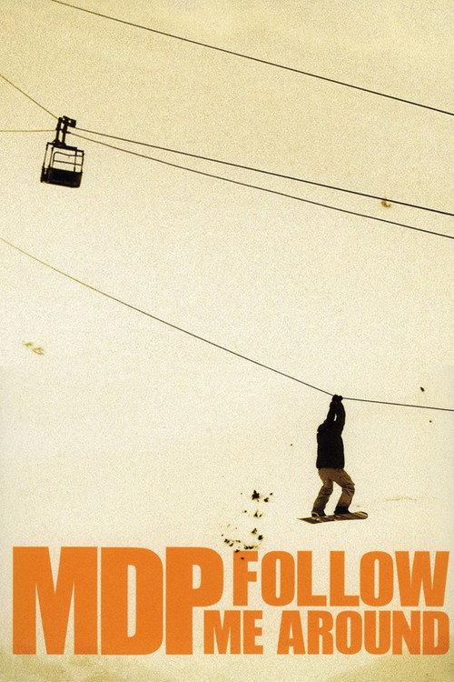 Follow Me Around 2006 official movie poster