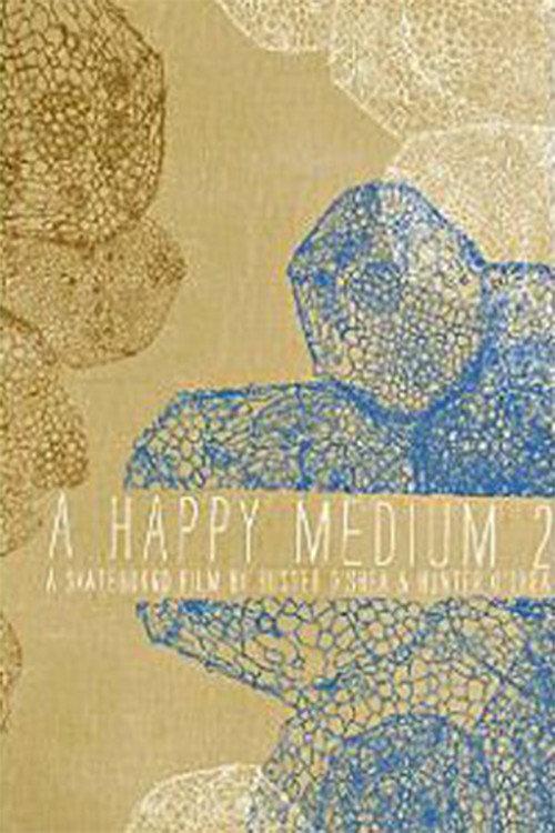 A Happy Medium 2 2011 official movie poster