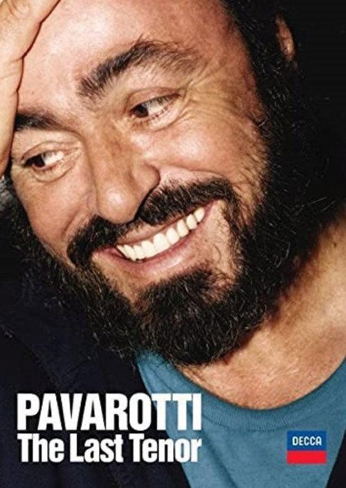 Pavarotti: The Last Tenor 2005 official movie poster