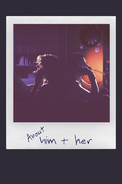 About Him & Her 2023 official movie poster