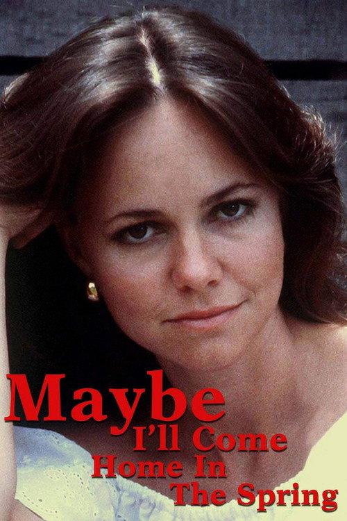 Maybe I'll Come Home in the Spring 1971 official movie poster