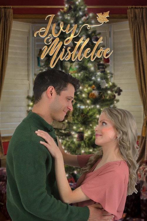 Ivy & Mistletoe 2020 official movie poster