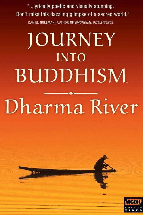 Journey Into Buddhism: Dharma River 2003 official movie poster