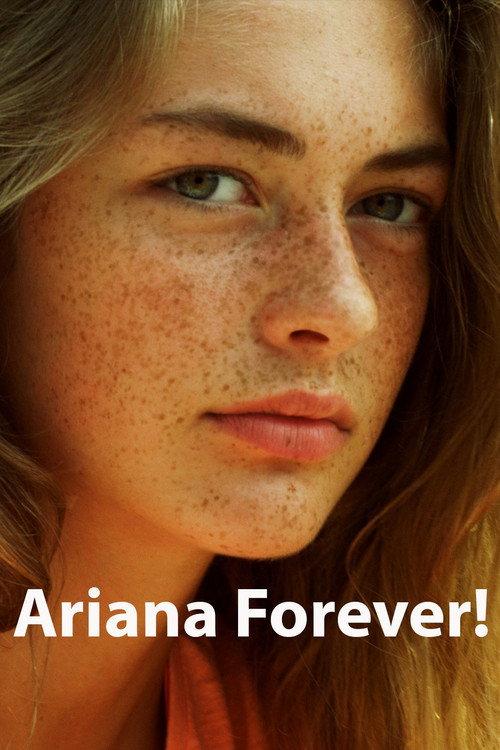 Ariana forever! 2015 official movie poster